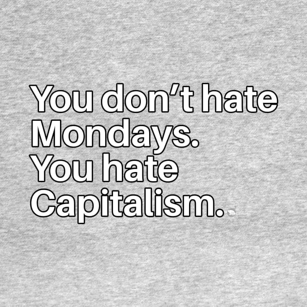 Don't Like Mondays? by Existential Cheerleaders